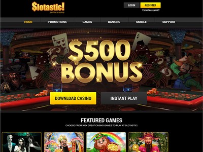 Visit Slotastic Casino By Clicking Here